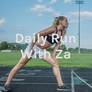 Daily Run with Za